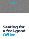 Seating for a feel-good Office
