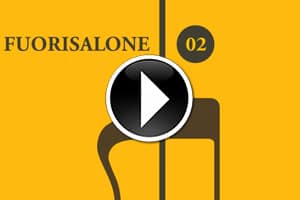 Chapter 02 - Fuorisalone